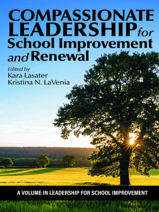 Title details for Compassionate Leadership for School Improvement and Renewal by Kara Lasater - Wait list
